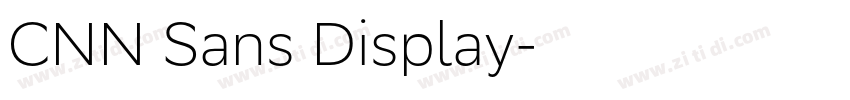 CNN Sans Display字体转换 CNN Sans Display字体转换
